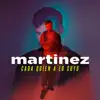 Martinez - Cada Quien a Lo Suyo - Single